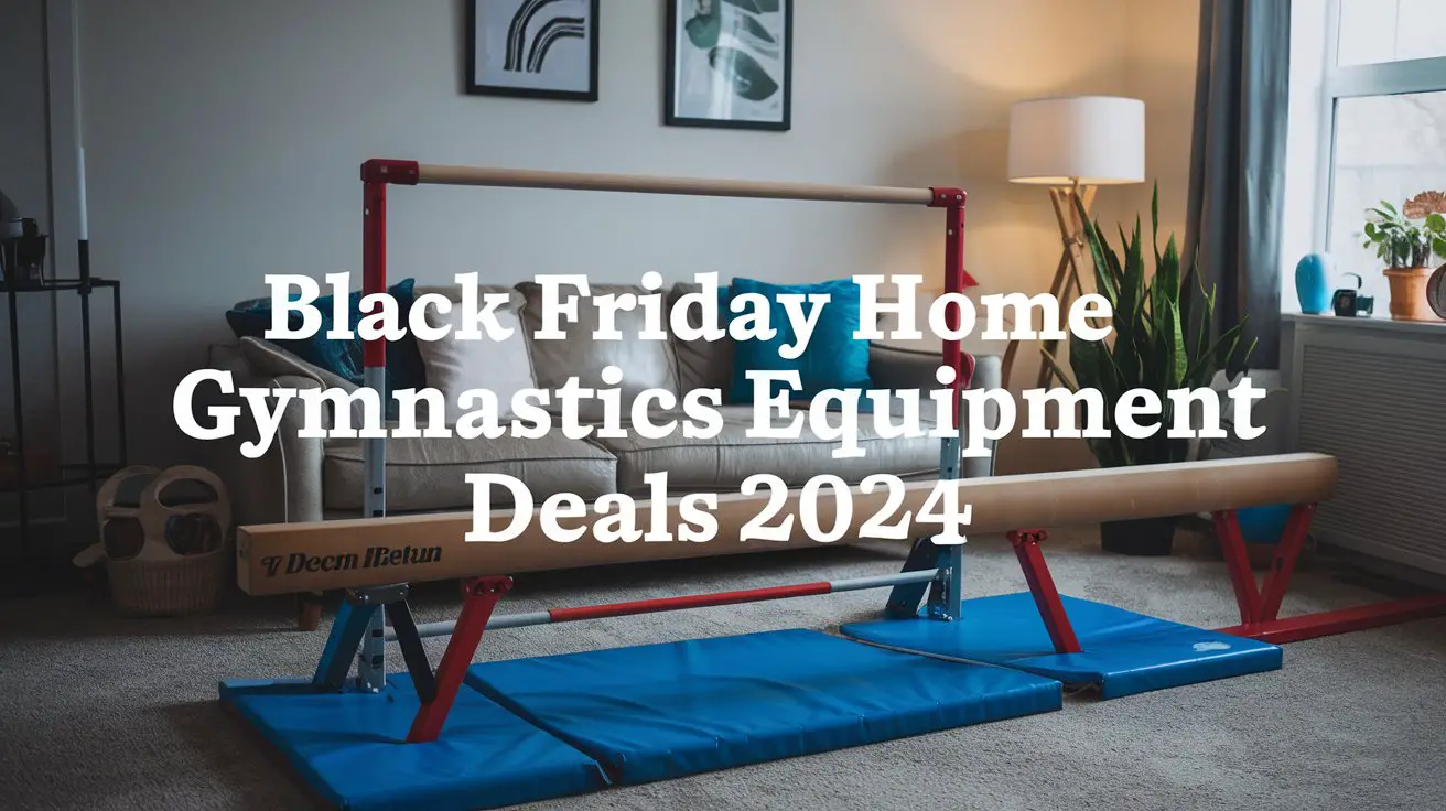 Black Friday gymnastics equipment