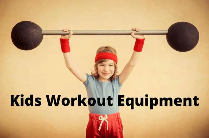 kids workout equipment