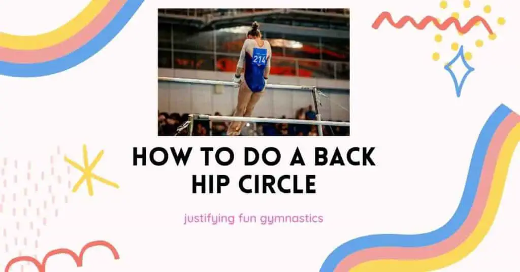 how to do a back hip circle