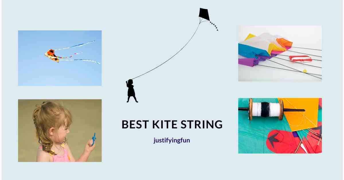 Best Kite String | Best line and reel for you - Jusifying Fun ...